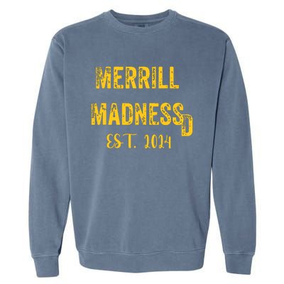 Merrill Madness Sd Baseball Season Funny Garment-Dyed Sweatshirt