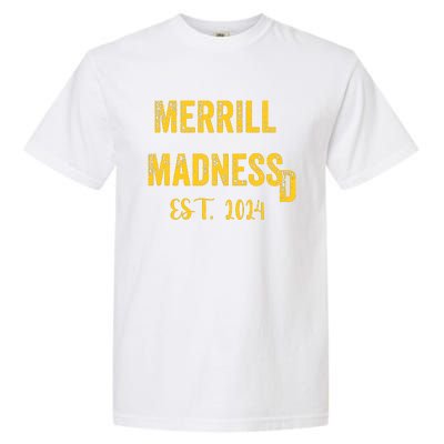 Merrill Madness Sd Baseball Season Funny Garment-Dyed Heavyweight T-Shirt