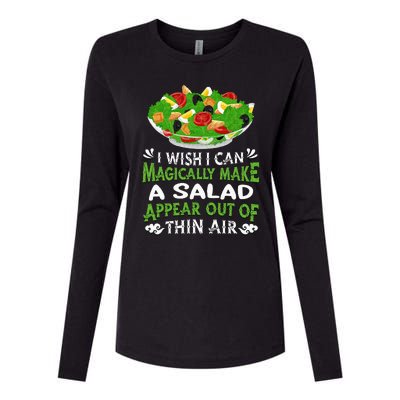 Magically Make Salads Appear Out Of Thin Air Salad Womens Cotton Relaxed Long Sleeve T-Shirt