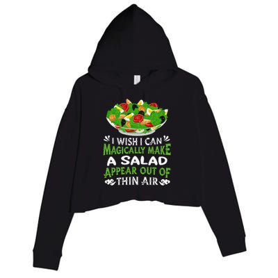 Magically Make Salads Appear Out Of Thin Air Salad Crop Fleece Hoodie