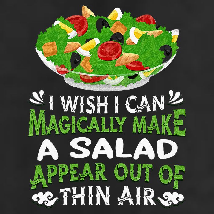 Magically Make Salads Appear Out Of Thin Air Salad Garment-Dyed Fleece Hoodie