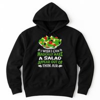 Magically Make Salads Appear Out Of Thin Air Salad Hoodie