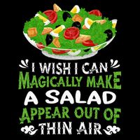 Magically Make Salads Appear Out Of Thin Air Salad 7-Panel Snapback Hat
