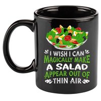 Magically Make Salads Appear Out Of Thin Air Salad 11oz C Handle Ceramic Mug