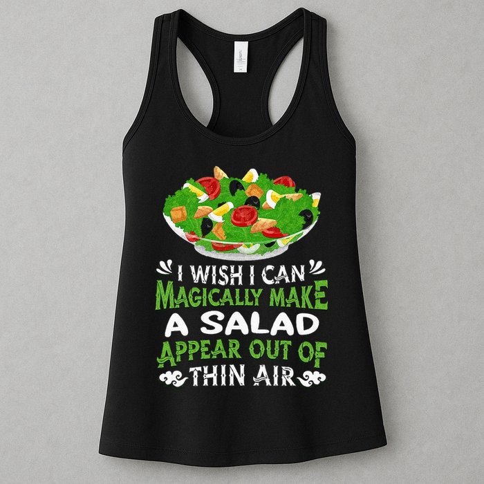 Magically Make Salads Appear Out Of Thin Air Salad Womens Tank Top