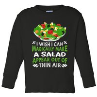 Magically Make Salads Appear Out Of Thin Air Salad Toddler Long Sleeve Shirt