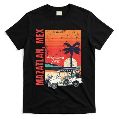 Mazatlan Mexico Sinaloa Pulmonia Vacation Cruise Souvenir T-Shirt