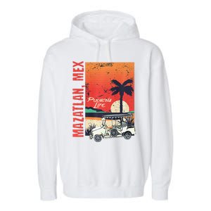 Mazatlan Mexico Sinaloa Pulmonia Vacation Cruise Souvenir Garment-Dyed Fleece Hoodie