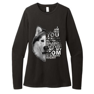 My Mom Said I am a Baby Alaskan Malamute Dog for mom Womens CVC Long Sleeve Shirt