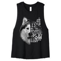 My Mom Said I am a Baby Alaskan Malamute Dog for mom Women's Racerback Cropped Tank