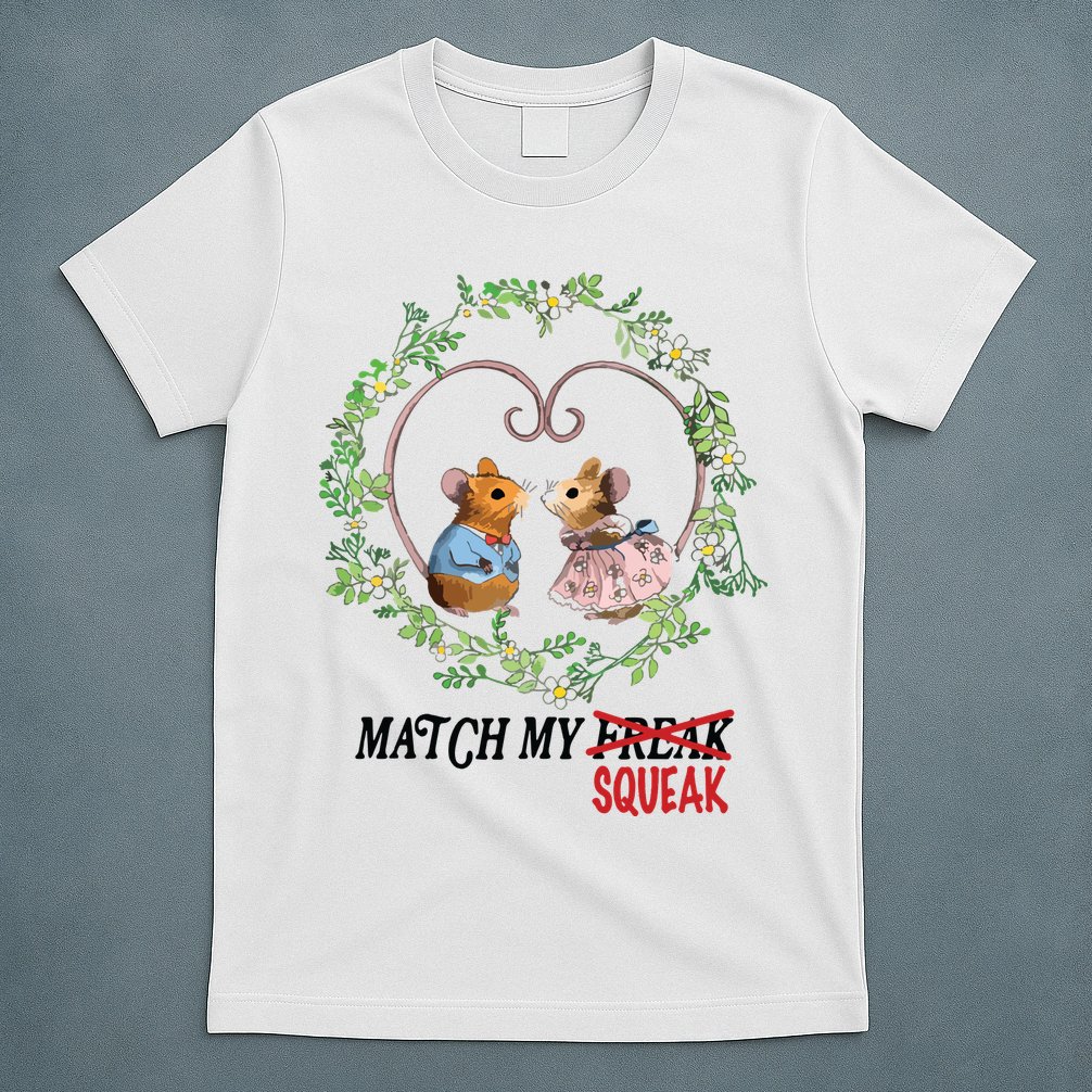 Match My Squeak T-Shirt