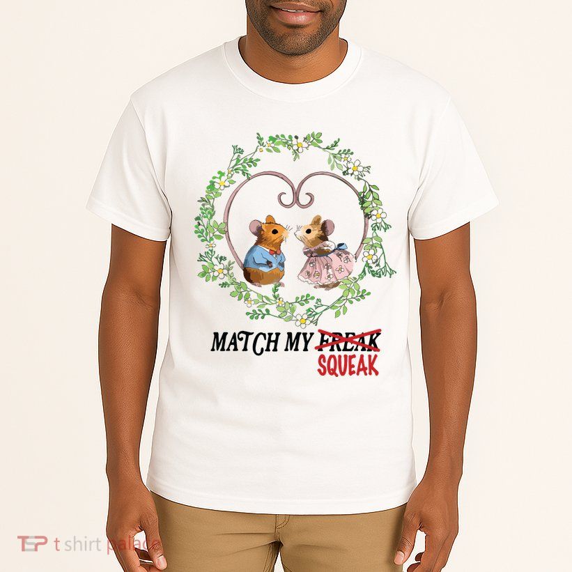 Match My Squeak Tall T-Shirt