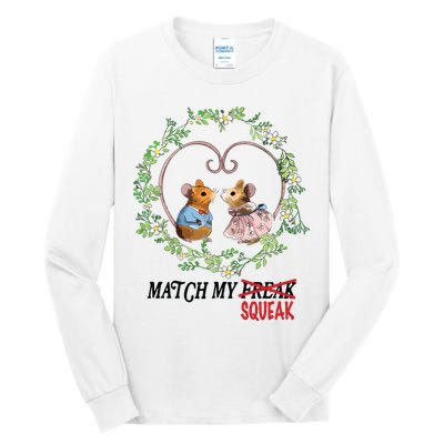 Match My Squeak Tall Long Sleeve T-Shirt