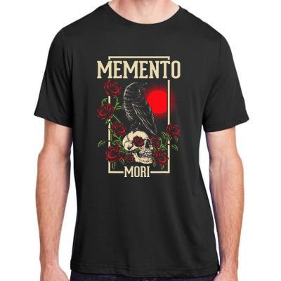 Memento Mori Stoicism Philosophy Stoic Philosopher Quote Adult ChromaSoft Performance T-Shirt