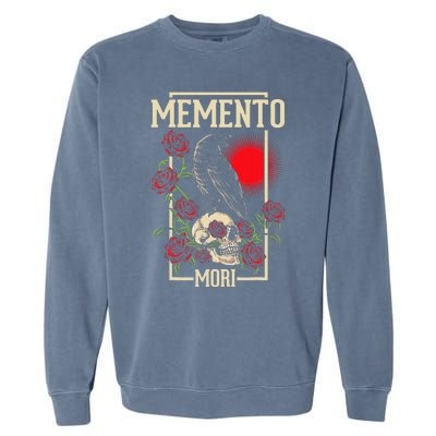 Memento Mori Stoicism Philosophy Stoic Philosopher Quote Garment-Dyed Sweatshirt