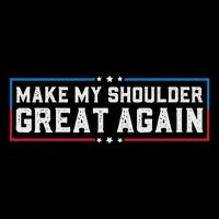 Make My Shoulder Great Again Funny Shoulder Surgery Recovery Wool Snapback Cap