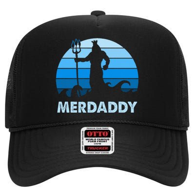 Merdaddy Mermaid Security Merman Daddy Fathers Day Swimmer High Crown Mesh Back Trucker Hat