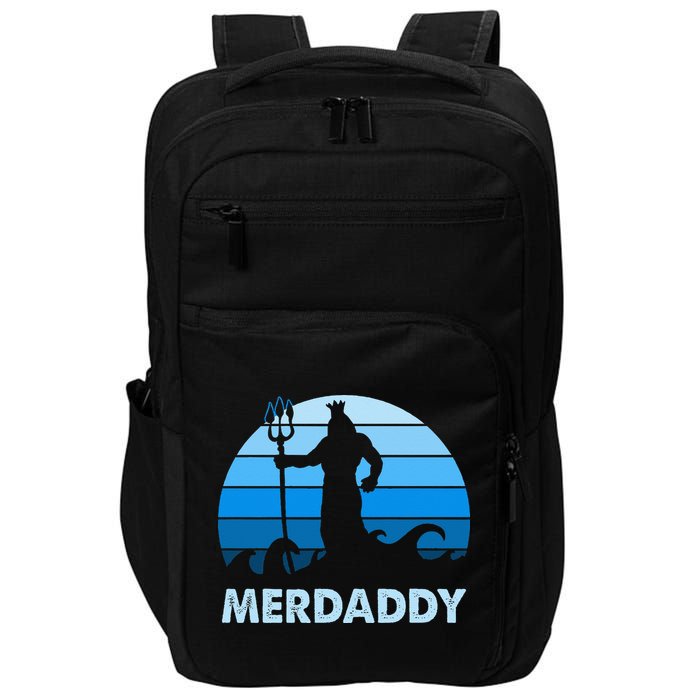 Merdaddy Mermaid Security Merman Daddy Fathers Day Swimmer Impact Tech Backpack