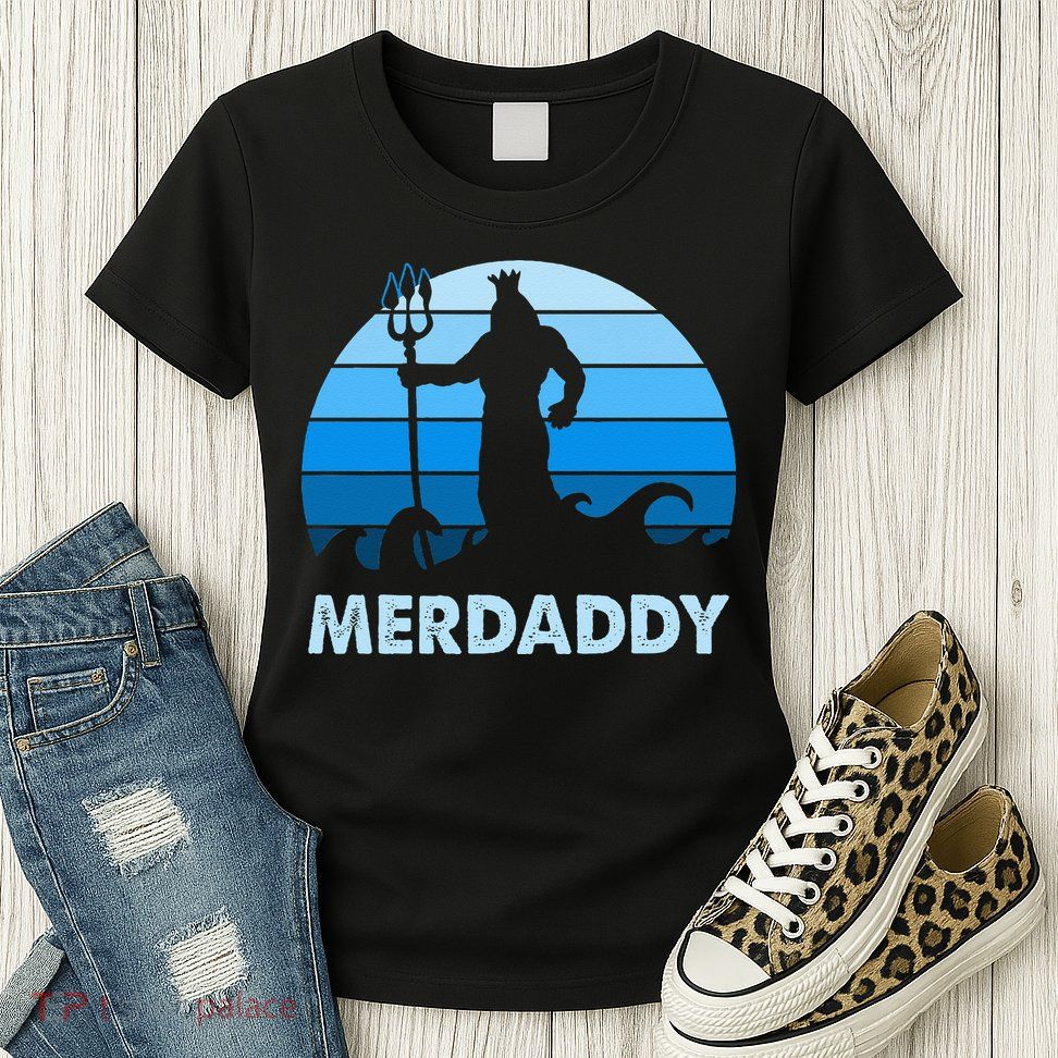 Merdaddy Mermaid Security Merman Daddy Fathers Day Swimmer Womens T-Shirt