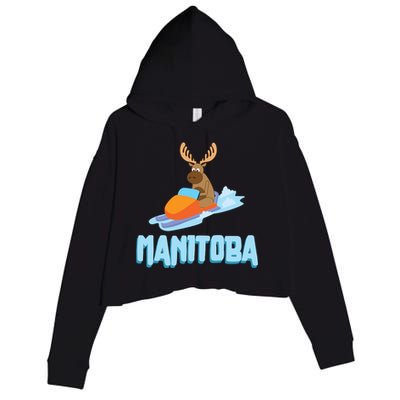 Manitoba Moose Snowmobile Sled Gift For Riders Great Gift Crop Fleece Hoodie