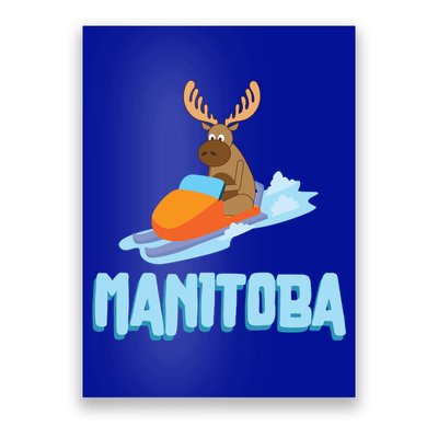 Manitoba Moose Snowmobile Sled Gift For Riders Great Gift Poster