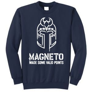 Magneto Made Some Vaild Points Sweatshirt