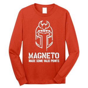 Magneto Made Some Vaild Points Long Sleeve Shirt