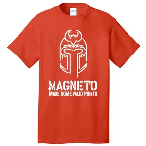 Magneto Made Some Vaild Points Tall T-Shirt