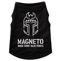 Magneto Made Some Valid Points Doggie Tank