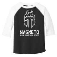 Magneto Made Some Valid Points Toddler Fine Jersey T-Shirt