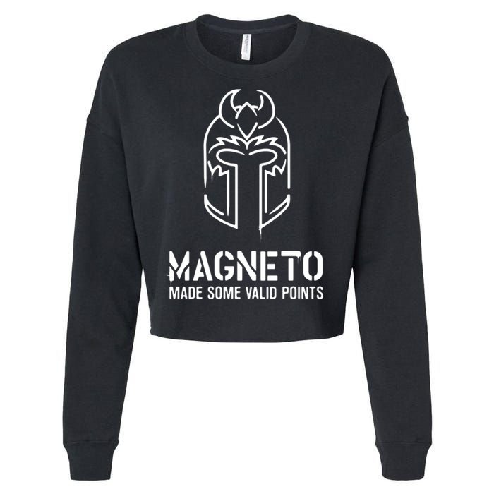 Magneto Made Some Valid Points Cropped Pullover Crew