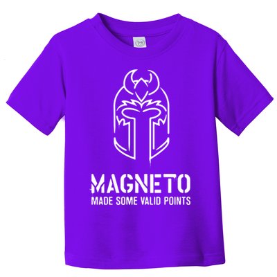 Magneto Made Some Valid Points Toddler T-Shirt