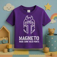 Magneto Made Some Valid Points Toddler T-Shirt