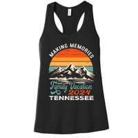 Making Memories Tennessee 2024 Family Trip Vacation Mountain Women's Racerback Tank