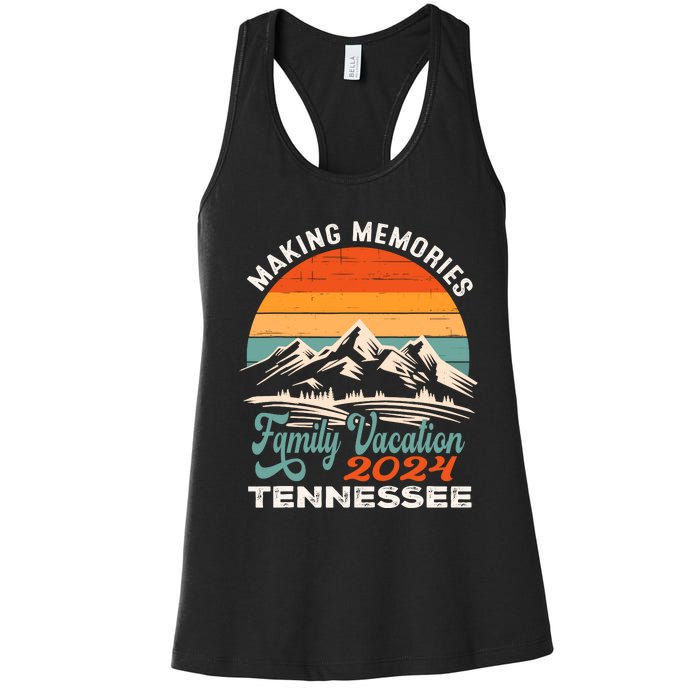 Making Memories Tennessee 2024 Family Trip Vacation Mountain Women's Racerback Tank