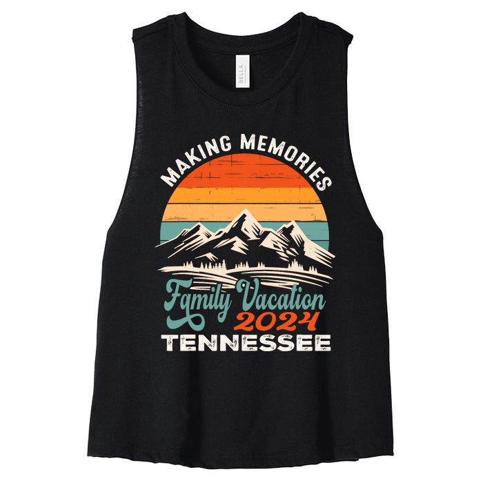 Making Memories Tennessee 2024 Family Trip Vacation Mountain Women's Racerback Cropped Tank