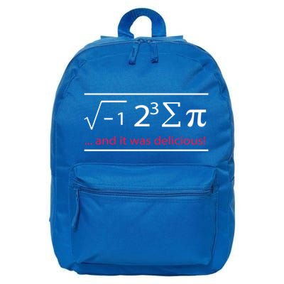 Mathematics Math Teacher I Ate Sum Pi It Was Delicious Cool Gift 16 in Basic Backpack