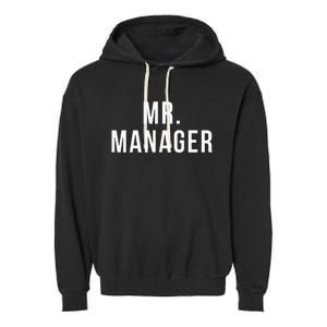 Mr. Manager Television TV Movie Reference Garment-Dyed Fleece Hoodie