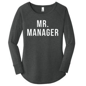 Mr. Manager Television TV Movie Reference Women's Perfect Tri Tunic Long Sleeve Shirt