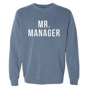 Mr. Manager Television TV Movie Reference Garment-Dyed Sweatshirt