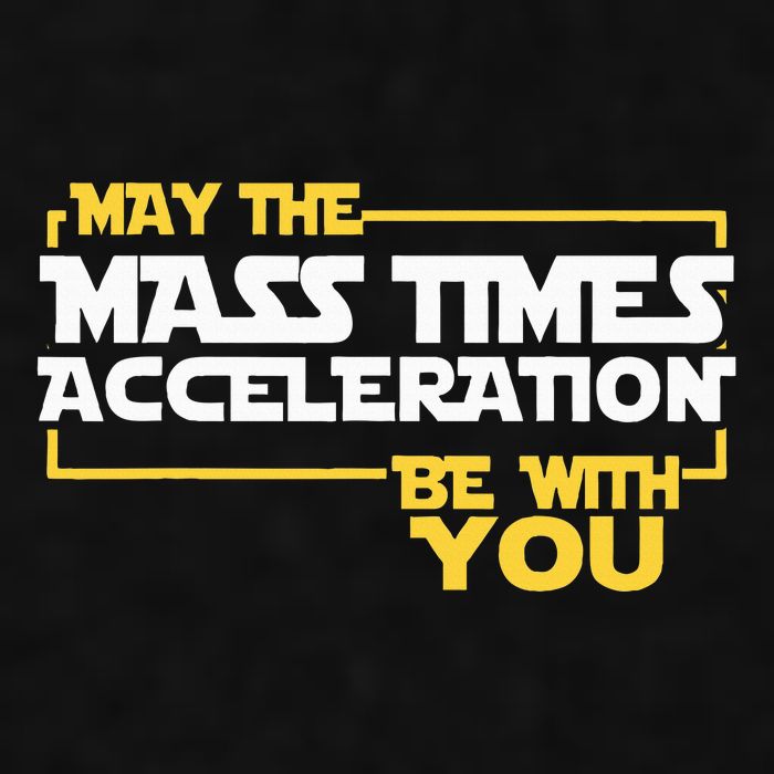 May Mass Times Acceleration Be With You Science Ladies PosiCharge Tri-Blend Wicking Tank