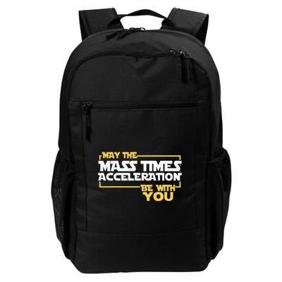 May Mass Times Acceleration Be With You Science Backpack