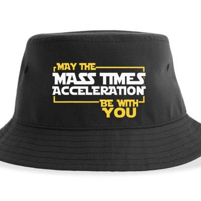 May Mass Times Acceleration Be With You Science Sustainable Bucket Hat