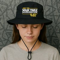 May Mass Times Acceleration Be With You Science Bucket Hat