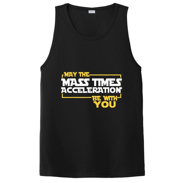 May Mass Times Acceleration Be With You Science PosiCharge Competitor Tank
