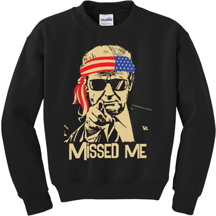 Missed Me Trump President 2024 Kids Sweatshirt