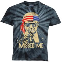 Missed Me Trump President 2024 Kids Tie-Dye T-Shirt