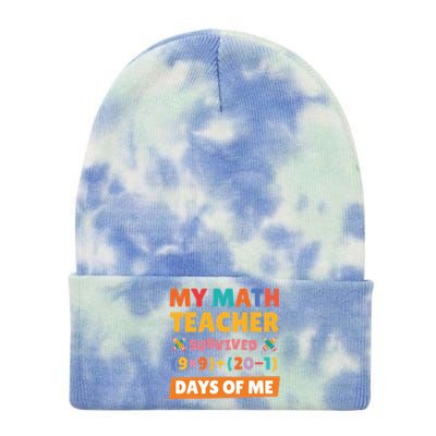 My Math Teacher Survived 100 Days Of Me Funny Teacher Cute Gift Tie Dye 12in Knit Beanie