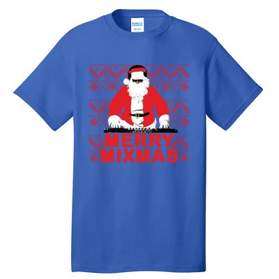 Merry Mixmas To The Dj Santa Father Christmas Funny Gift Tall T-Shirt