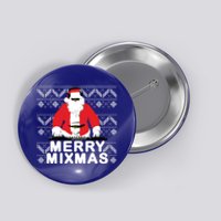 Merry Mixmas To The Dj Santa Father Christmas Funny Great Gift Button